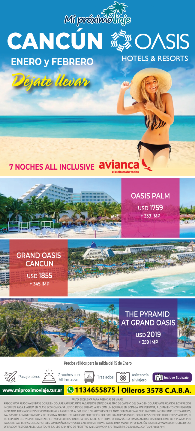 CANCUN con OASIS HOTELES - VERANO 2027 !